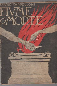 Fiume o morte! постер