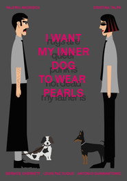I Want My Inner Dog to Wear Pearls