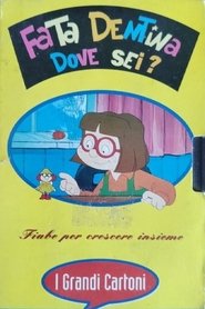 Fata Dentina dove sei?) Fata Dentina dove sei? (1991)