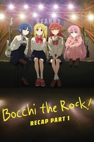 Poster BOCCHI THE ROCK! Recap Part 1 2024