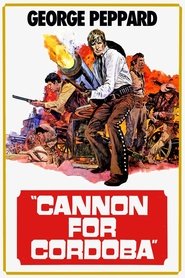 Cannon for Cordoba (1970)