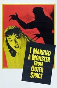 I Married a Monster from Outer Space (1958) poster