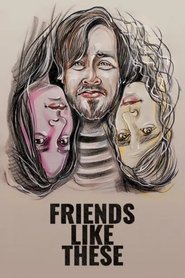 Poster for Friends Like These