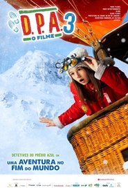 D.P.A. 3: O Filme – Uma Aventura no Fim do Mundo (2022)