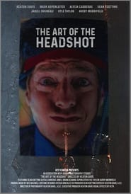 The Art of The Headshot