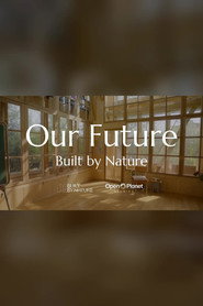 Our Future: Built by Nature
