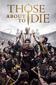 Poster Those About to Die - Season 1 2024