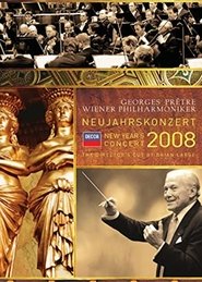 Neujahrskonzert der Wiener Philharmoniker 2008) Neujahrskonzert der Wiener Philharmoniker 2008 (2008)