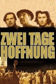 Poster Zwei Tage Hoffnung