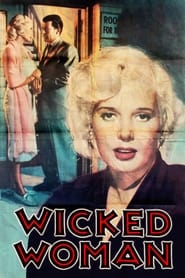 مشاهدة فيلم Wicked Woman 1953