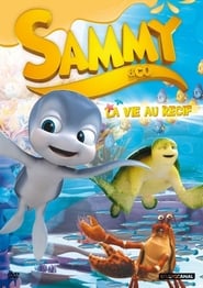 Sammy et ses amis – La vie au récif (2016)