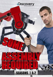 Some Assembly Required (2008)