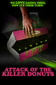 Poster for Attack of the Killer Donuts