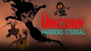 Unicornio: Los guerreros eternos