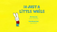 In Just A Little While