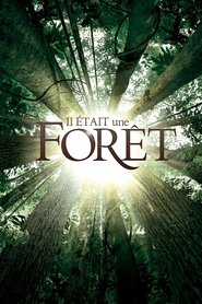 Il était une forêt streaming