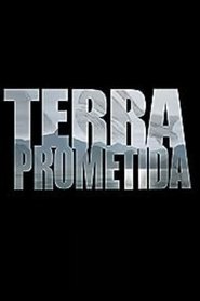 Terra Prometida - A Rota dos Ratos