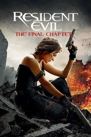 Resident Evil 6: The Final Chapter