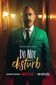 Film Do Not Disturb en streaming