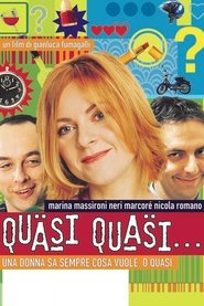 Poster Quasi quasi… 2002