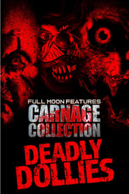 Poster Carnage Collection: Deadly Dollies