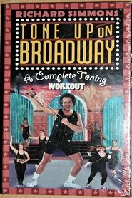 Richard Simmons: Tone Up on Broadway 2000 Gihîştina Bêsînor a Belaş