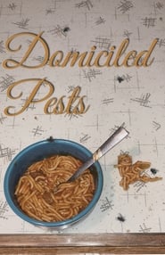 Domiciled Pests