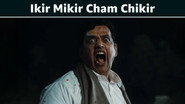 Ikir Mikir Cham Chikir