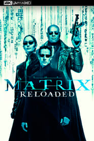 Ver matrix reloaded Pelicula Completa Online Hd (2003)