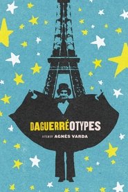 Daguerréotypes (1976) Daguerréotypes (1976) HD