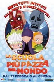 La scuola più pazza del mondo) La scuola più pazza del mondo (2012)