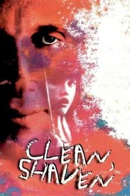 Clean, Shaven (1993) poster