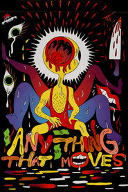 Anything That Moves