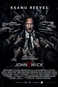 watch John Wick - Capitolo 2 now