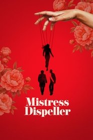 Mistress Dispeller 2025 Бесплатан неограничен приступ