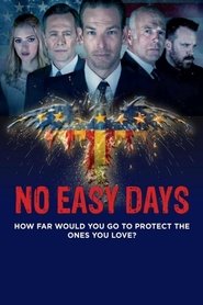 No Easy Days (2018)