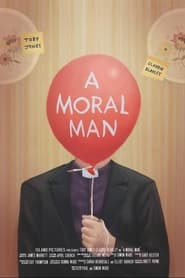 Poster A Moral Man