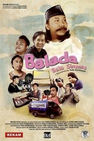 Balada Bala Sinema 2017
