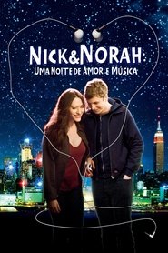 Pôster de Nick & Norah: Uma Noite de Amor e Música
