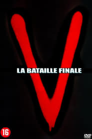 V La Bataille Finale streaming