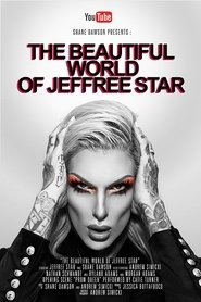 The Beautiful World of Jeffree Star