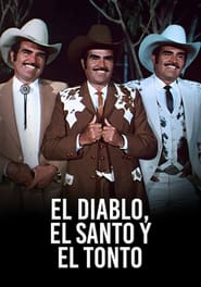 El diablo, el santo y el tonto