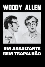 Pôster de Um Assaltante Bem Trapalhão