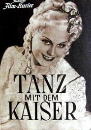 Tanz mit dem Kaiser (1941)