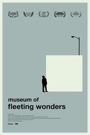 Museum of Fleeting Wonders Poster