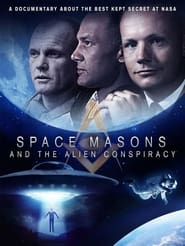 Poster Space Masons And The Alien Conspiracy