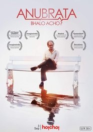 Anubrata Bhalo Acho (2015) Bengali WEB-DL – 480P | 720P | 1080P – x264 – 300MB | 750MB | 1.4GB – Download & Watch Online