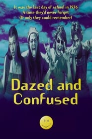 Dazed and Confused (1993)