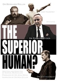 The Superior Human?) The Superior Human? (2012)