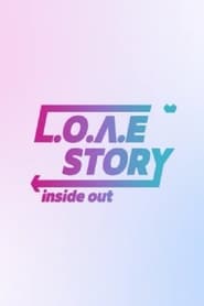 Poster L.o.v.e Story: Inside Out - Season 1 2022